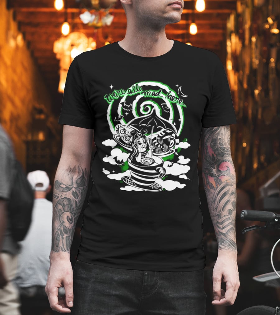 We Are All Mad Here Gothic Wonderland Tea Party Alice Moon Spiral T-Shirt