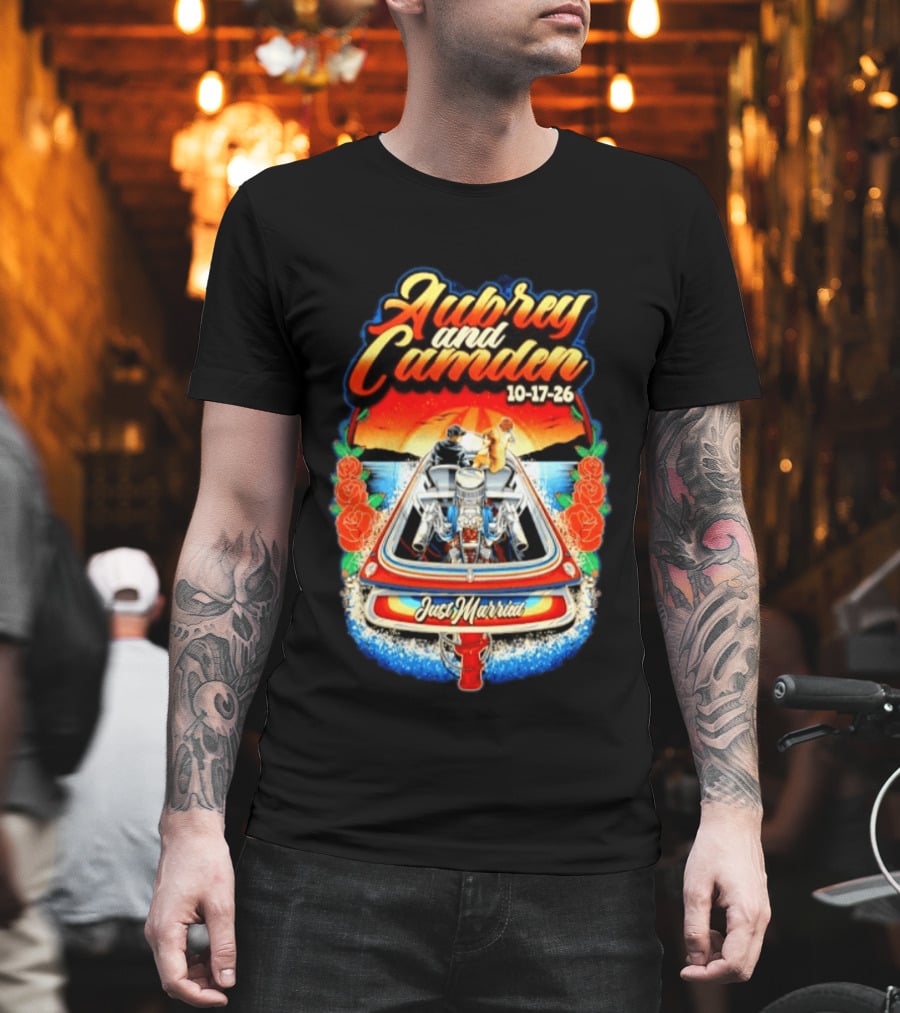 Aubrey And Camden Just Married 10 17 26 Boat Roses Sunset T-Shirt