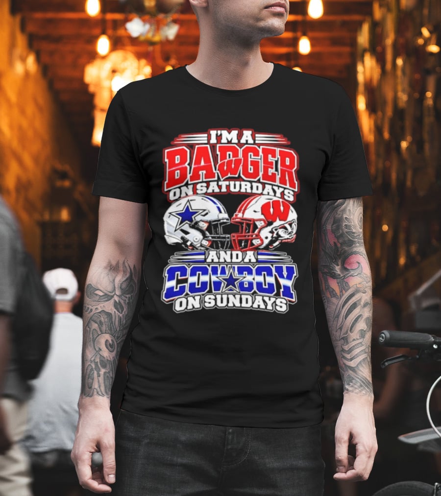 I'm A Badger On Saturdays And A Cowboy On Sundays 2026 T-Shirt