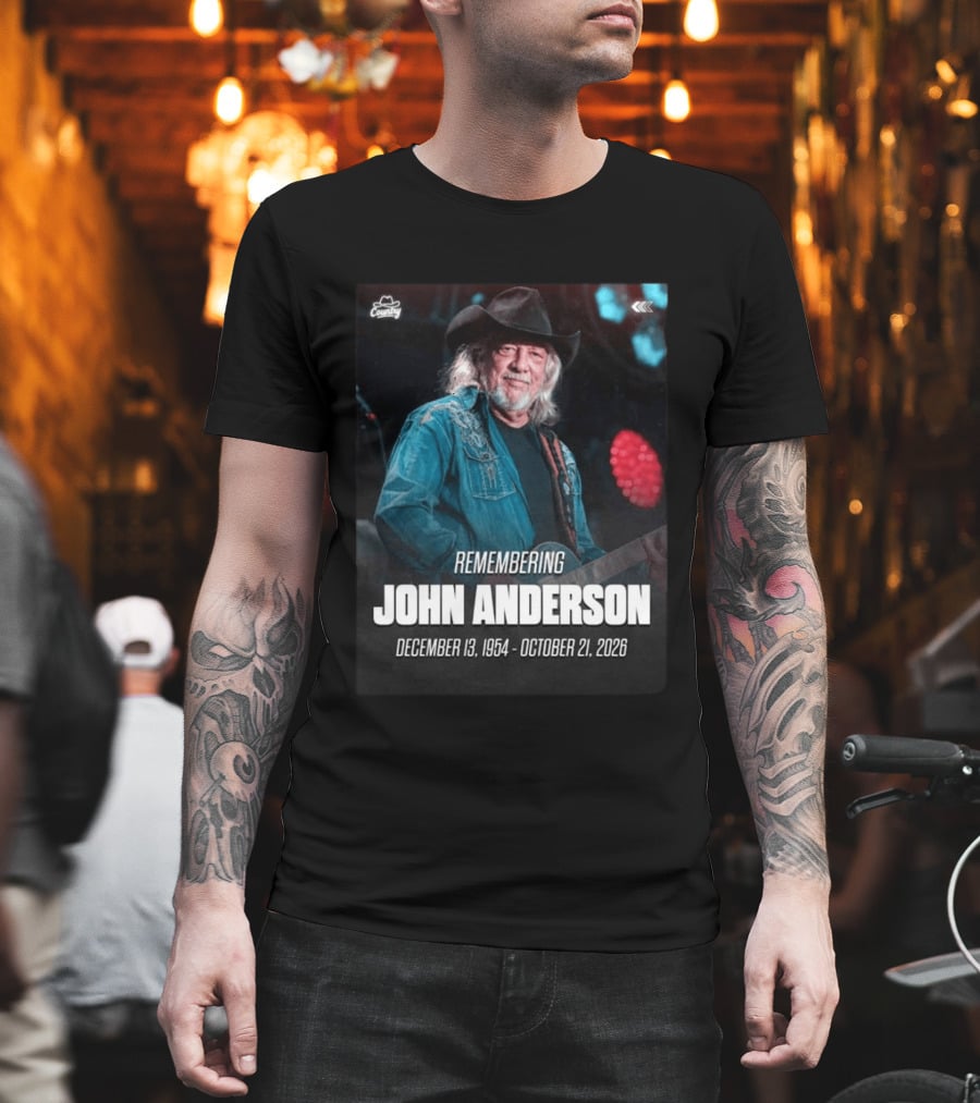 Remembering John Anderson December 13 1954 October 21 2026 Country Music Legend T-Shirt