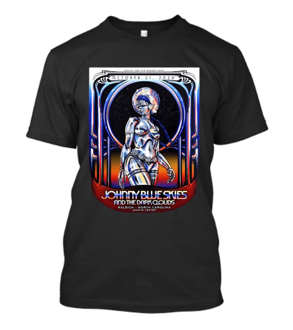 Mutiny For The Masses Tour Johnny Blue Skies And The Dark Clouds Raleigh North Carolina October 21 2026 T-Shirt