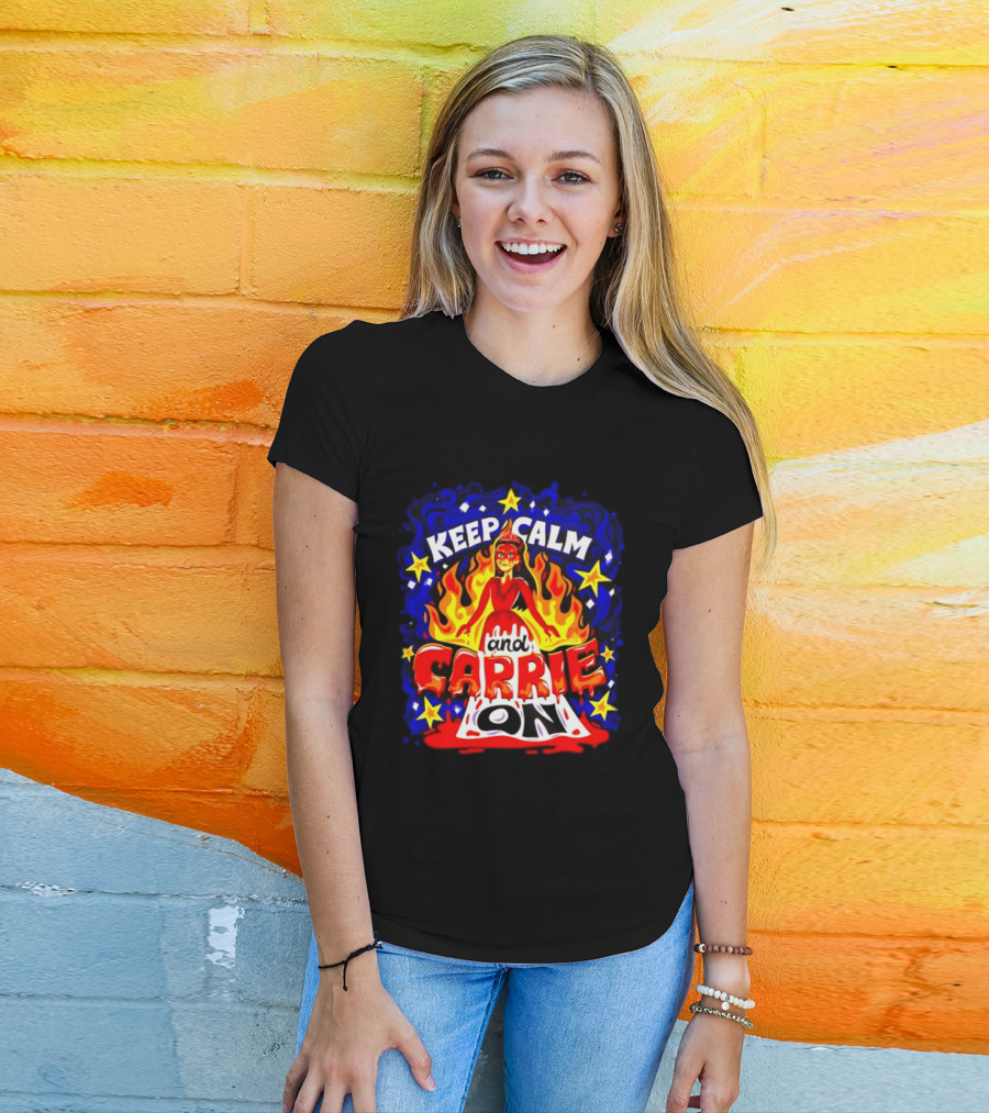 Keep Calm And Carrie On Stephen King Horror Movie T-Shirt