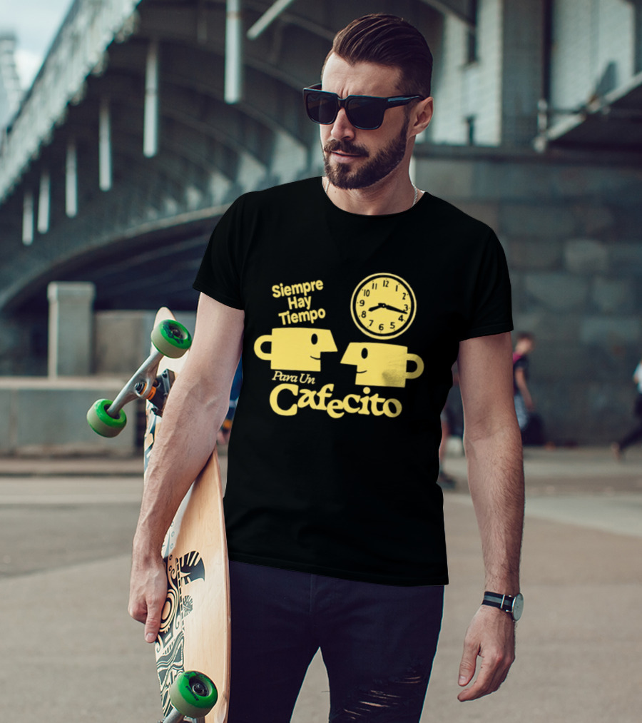 Siempre Hay Tiempo Para Un Cafecito Coffee Cups T-Shirt