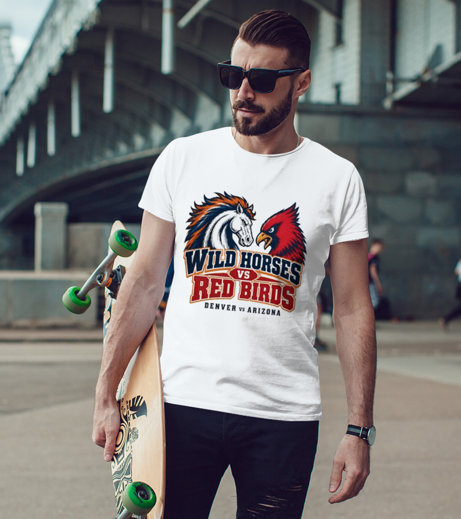 Wild Horses Vs Red Birds Denver Vs Arizona T-Shirt