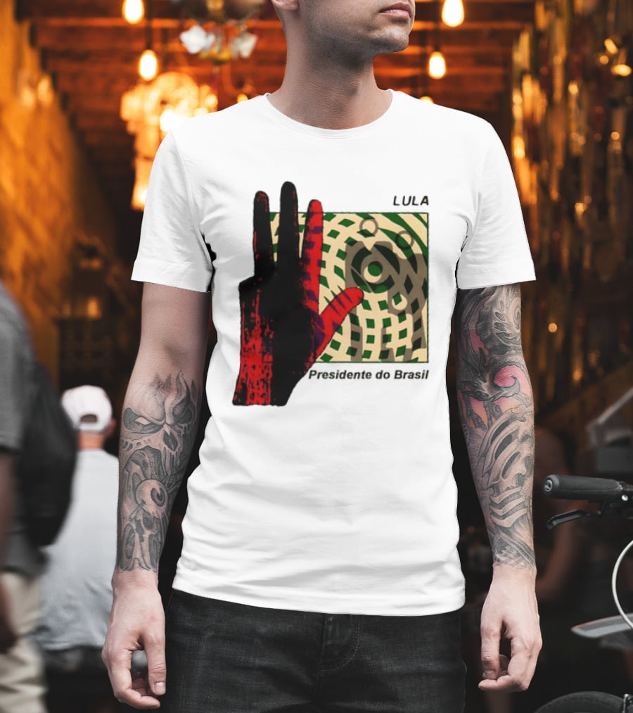 Lula Presidente Do Brasil Red Hand Brazil Politics T-Shirt