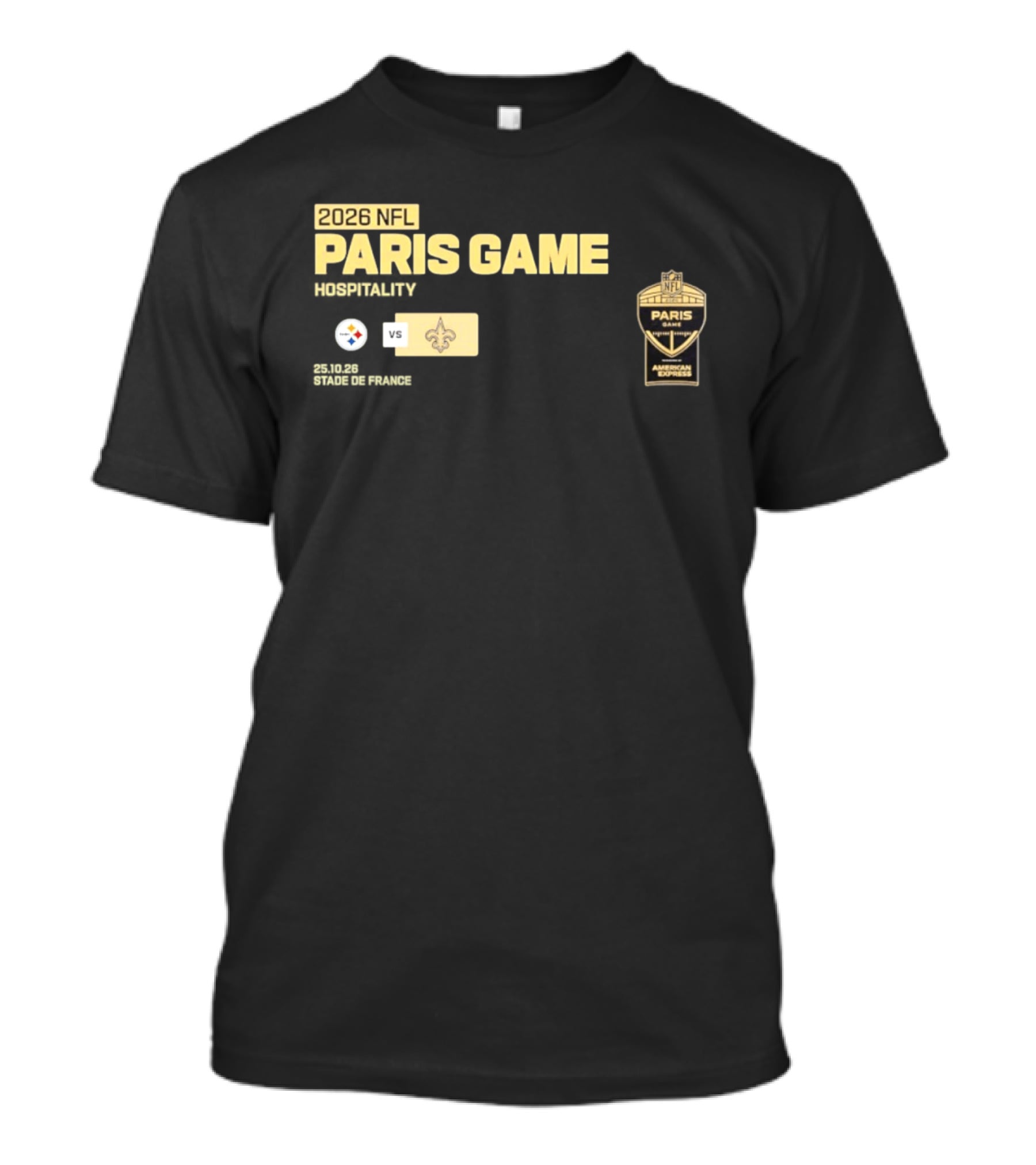 2026 NFL Paris Game Pittsburgh Steelers Vs New Orleans Saints American Express Hospitality T-Shirt
