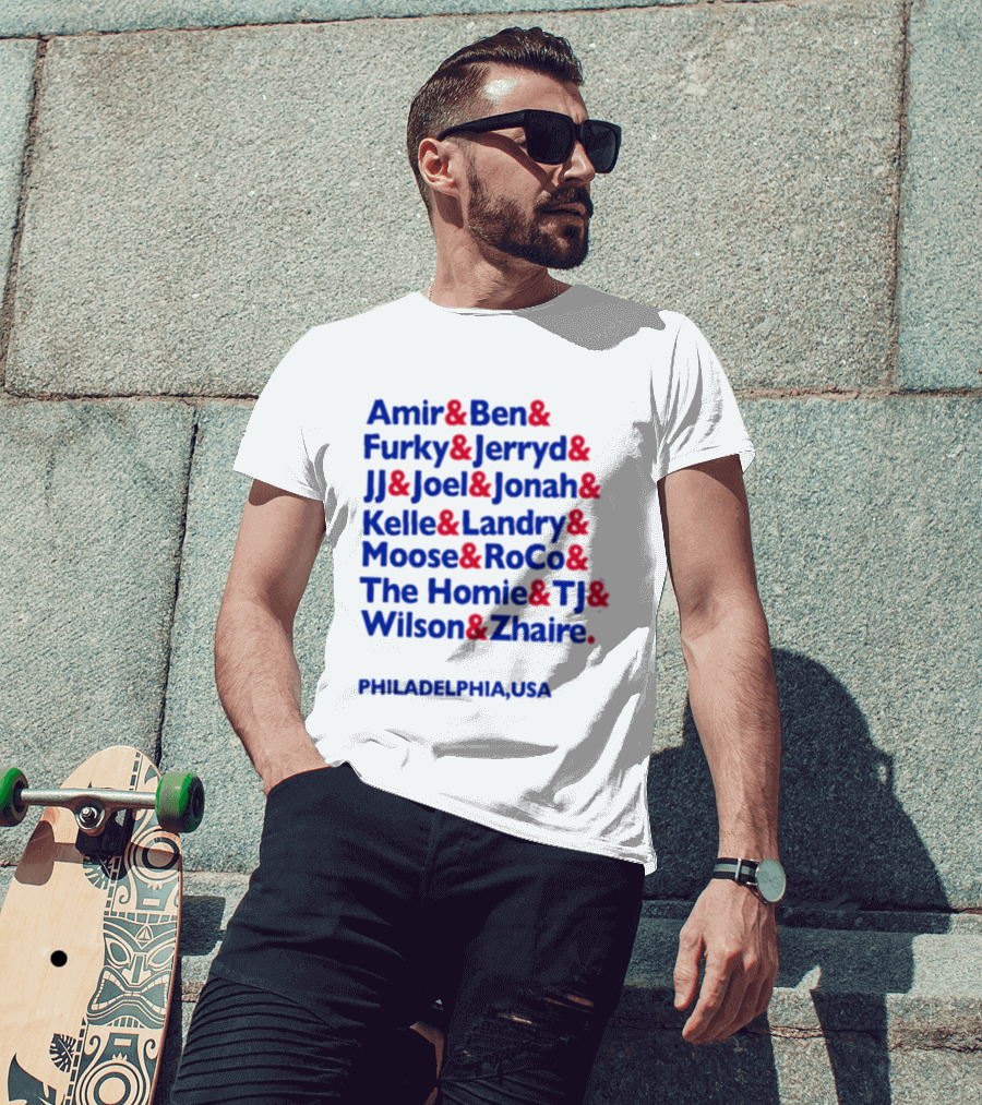 Philadelphia USA 2018 Amir Ben Furky Jerryd JJ Joel Jonah Kelle Landry Moose RoCo Homie TJ Wilson Zhaire T-Shirt