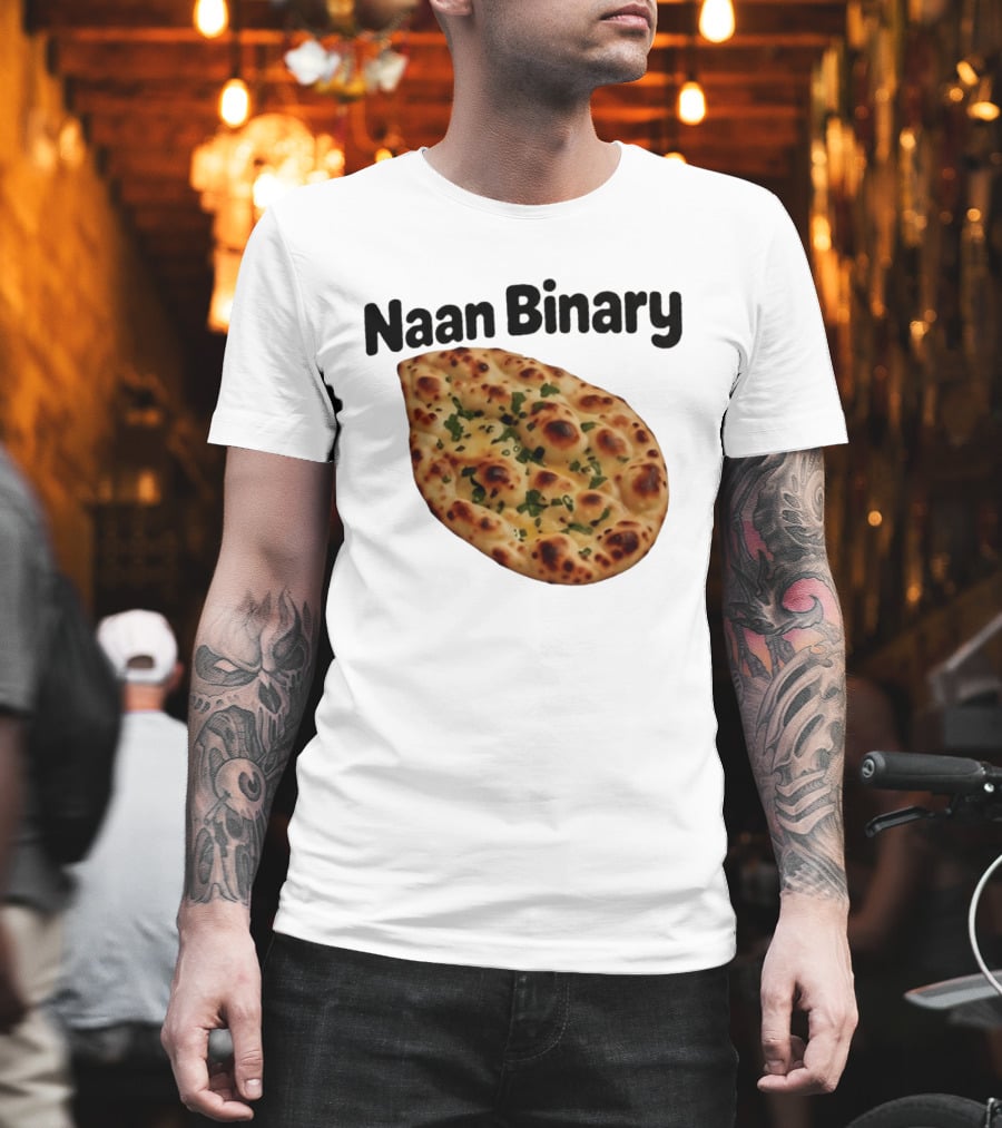 Naan Binary Bread Pun Non Binary Food Humor T-Shirt