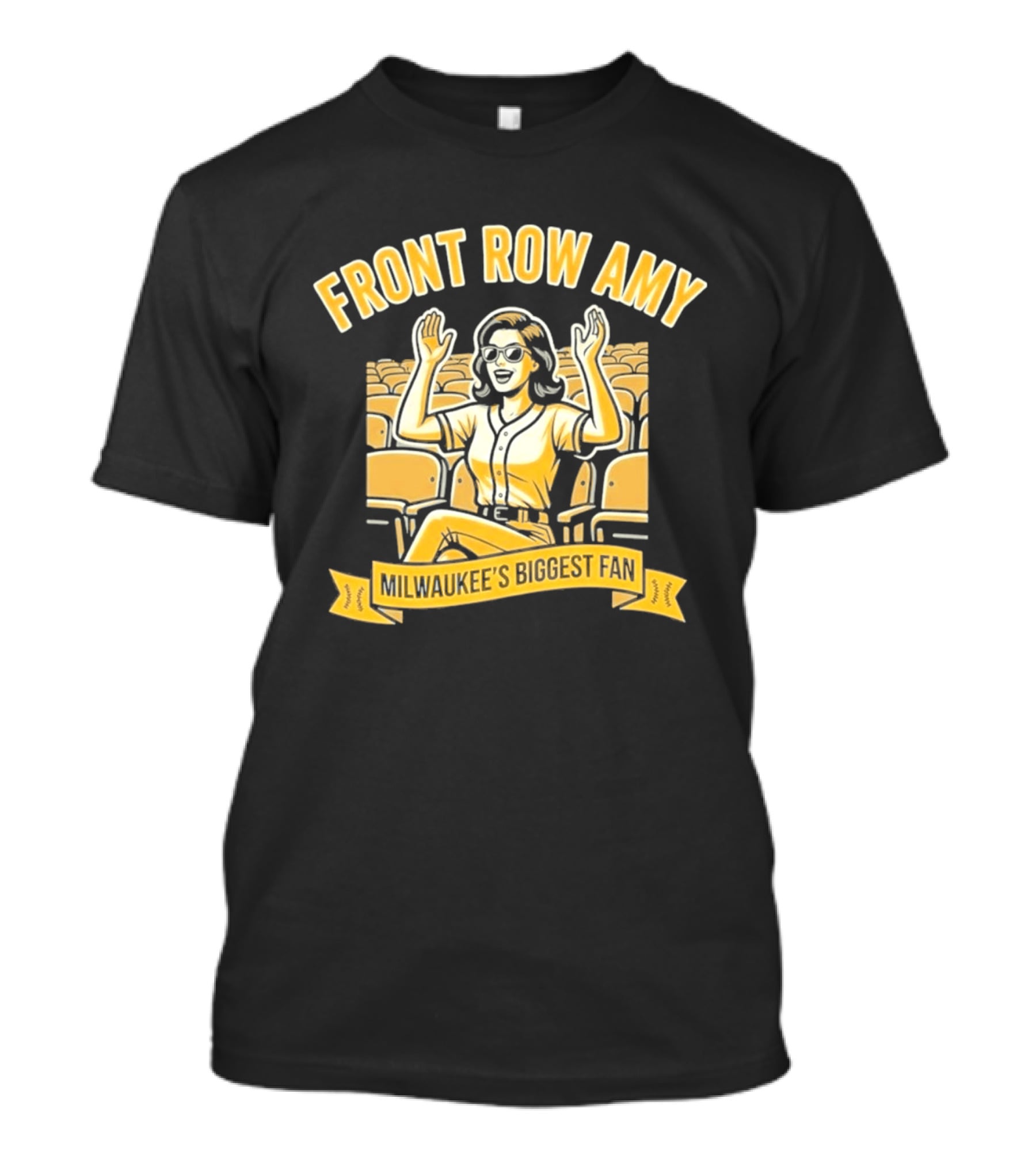 Front Row Amy Milwaukee's Biggest Fan T-Shirt
