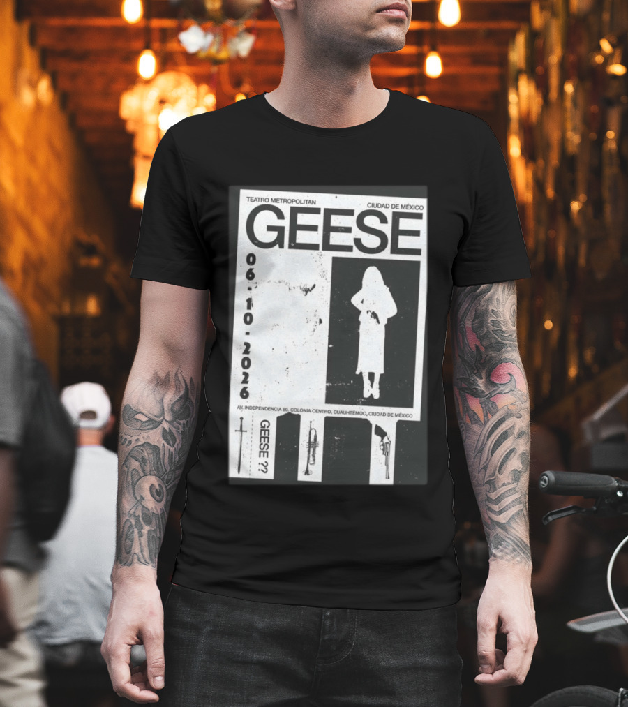 Geese Teatro Metropolitan Ciudad De México 06 10 2026 Concert Event T-Shirt