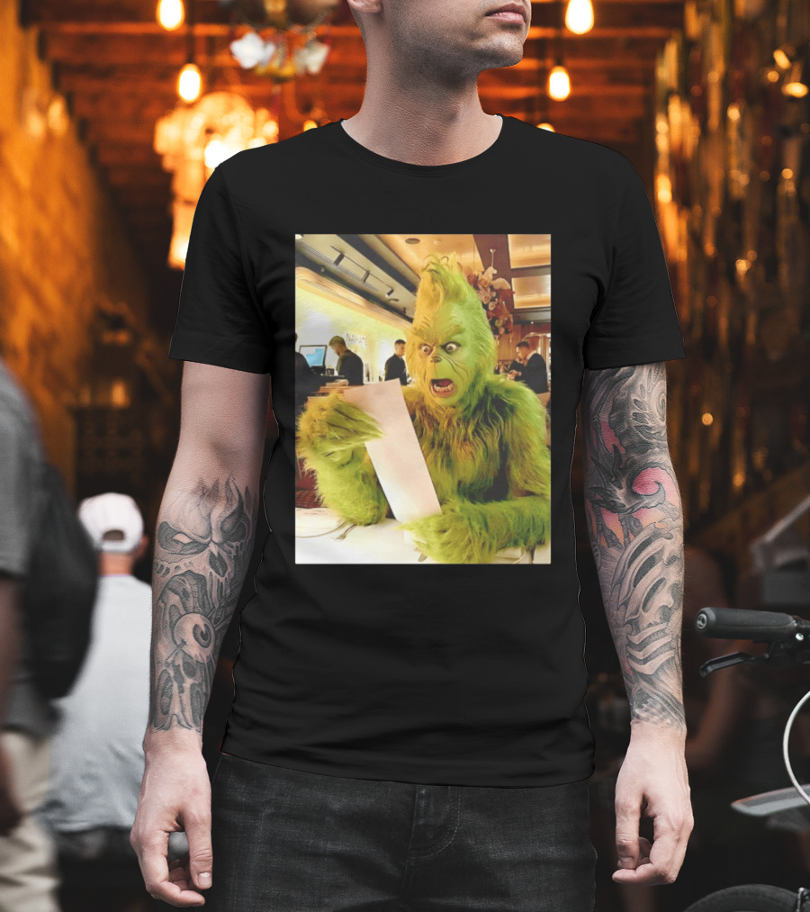 Grinch Shocked By Restaurant Bill Meme Christmas Humor T-Shirt