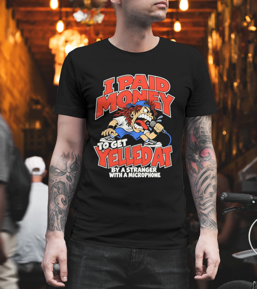 I Paid Money To Get Yelled At By A Stranger With A Microphone Cartoon Style Kid With Red Hair And Hat T-Shirt