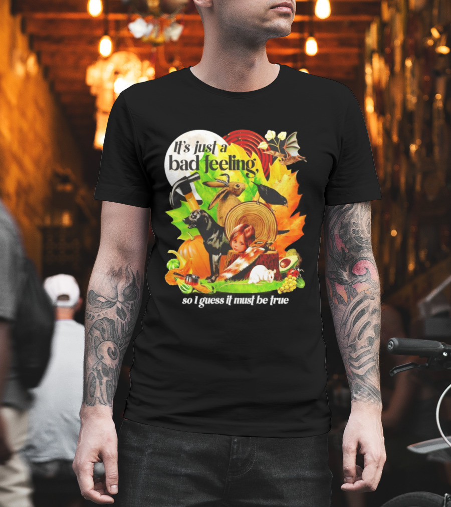 It's Just A Bad Feeling Deer Black Dog Autumn Leaves T-Shirt