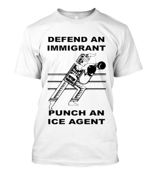 Defend An Immigrant Punch An Ice Agent Boxing T-Shirt