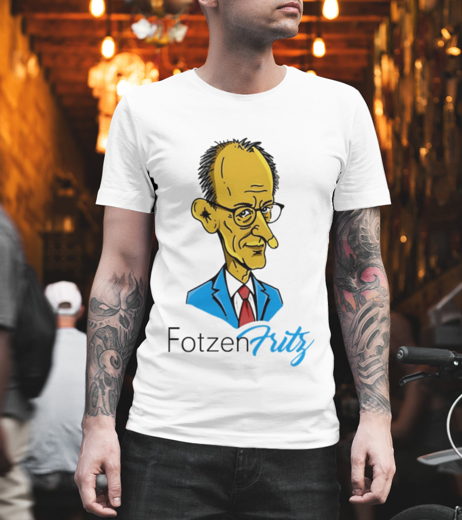 Fotzen Fritz Friedrich Merz Cartoon Caricature T-Shirt