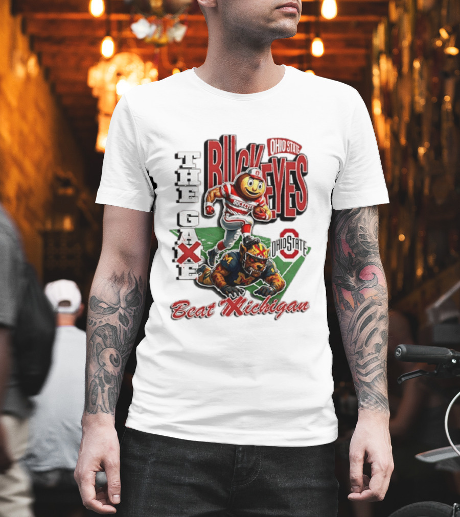 Ohio State Buckeyes Beat Michigan Wolverine The Game T-Shirt