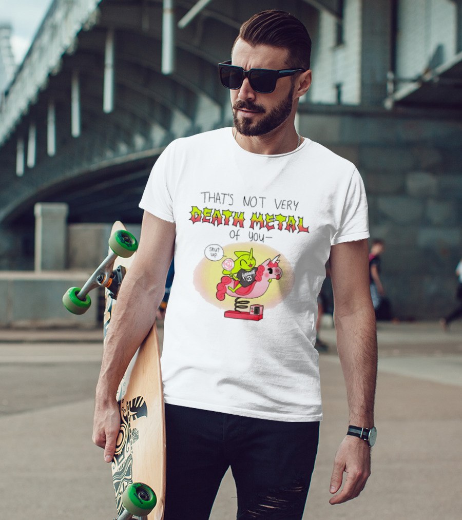 That's Not Very Death Metal Of You Unicorn Riding Humor Cat T-Shirt