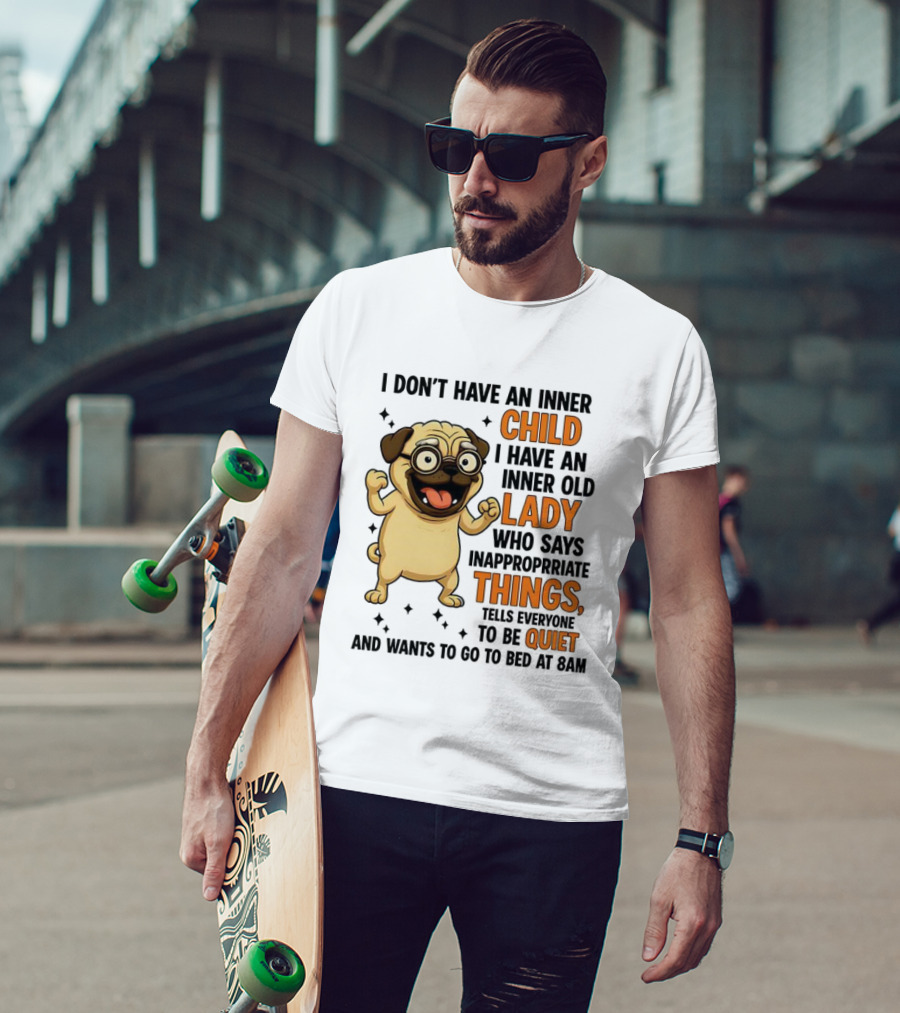 Pug Cartoon Saying Inner Child Lady Things Quiet Humor T-Shirt