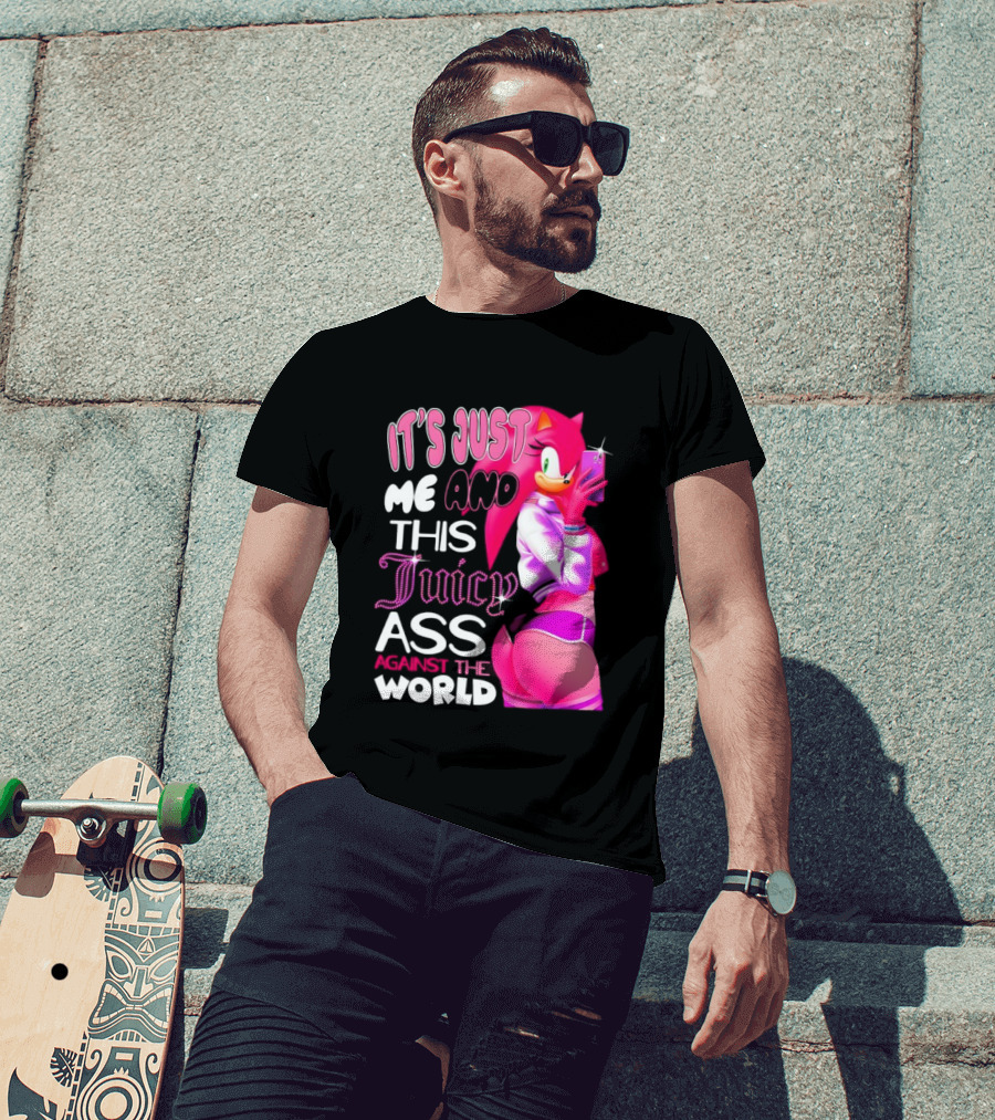 It's Just Me And This Juicy Ass Against The World Pink Character And Phone T-Shirt