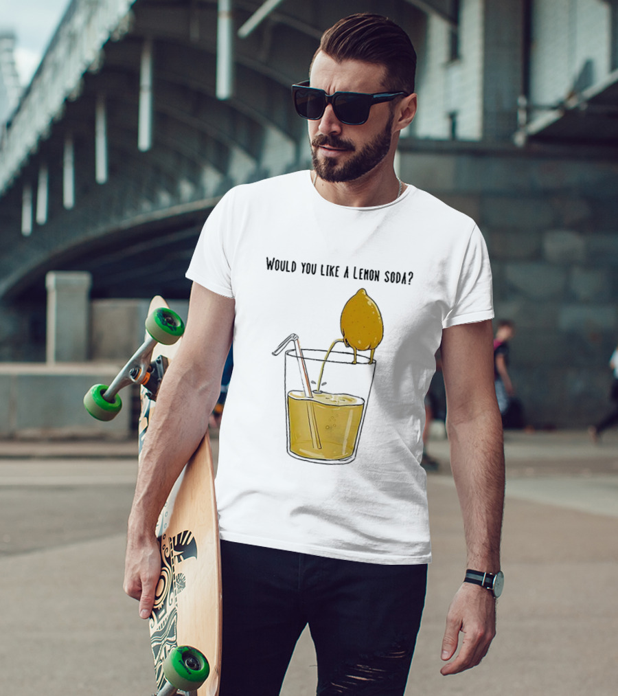 Freshly Squeezed Lemon Juice Would You Like A Lemon Soda Meme T-Shirt