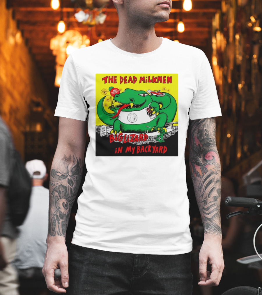 The Dead Milkmen Big Lizard In My Backyard 40th Anniversary Retro Album T-Shirt