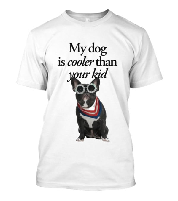 My Dog Is Cooler Than Your Kid Bulldog Bandana USA T-Shirt