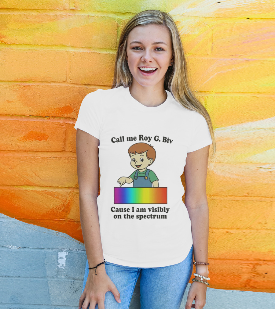 Call Me Roy G. Biv Cause I Am Visibly On The Spectrum Boy Rainbow Color Spectrum Kids T-Shirt