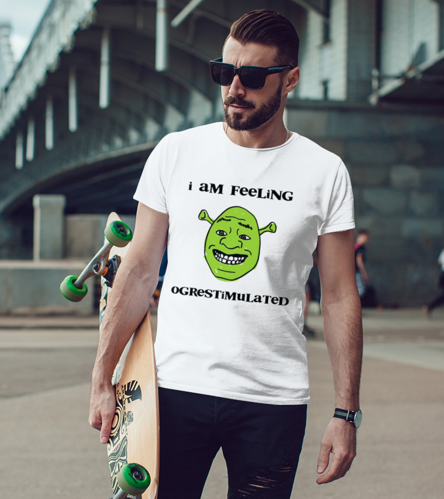 I Am Feeling Ogrestimulated Shrek Face Emoji Humor T-Shirt
