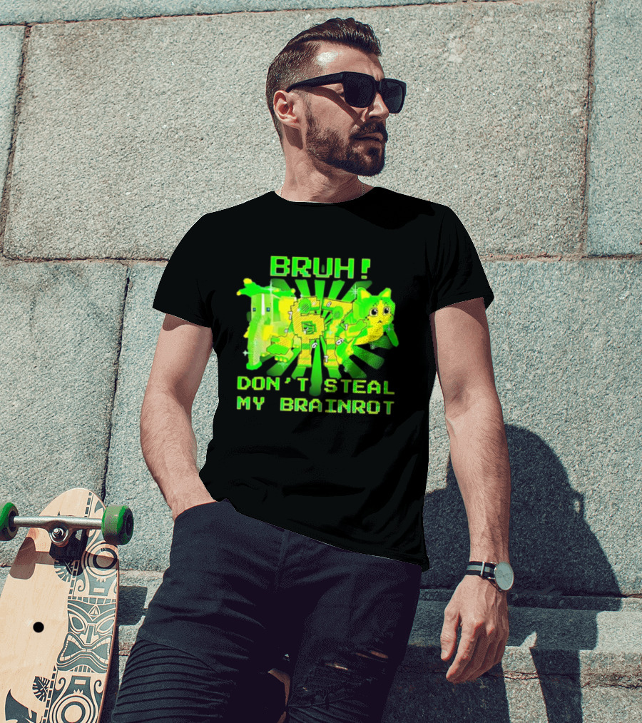 Bruh Don’t Steal My OG Brainrots Meme T-Shirt