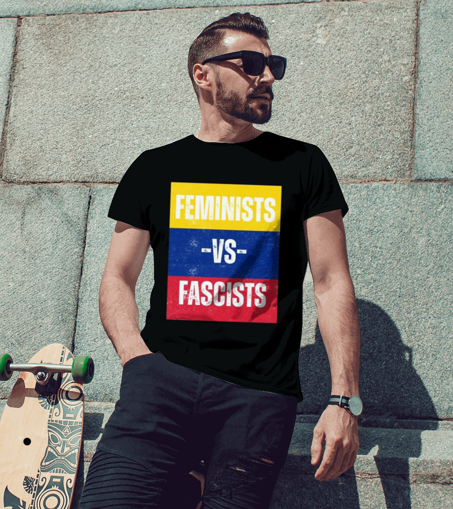 Feminists Vs Fascists Bold Statement Yellow Blue Red March T-Shirt