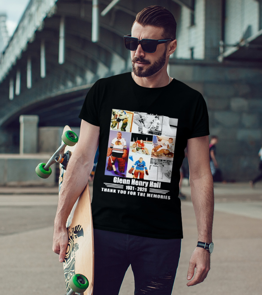 Glenn Henry Hall 1931 2026 Hockey Goalie Memories Chicago Blackhawks St. Louis Blues T-Shirt
