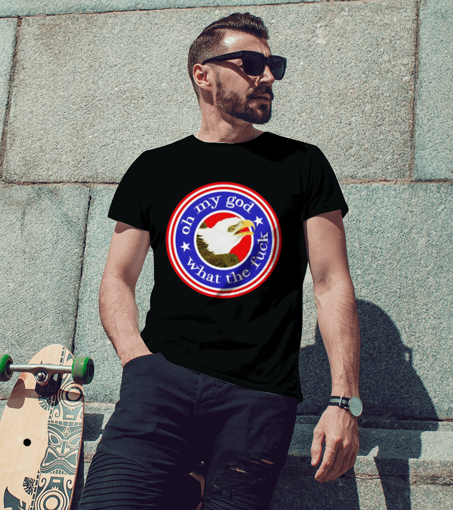 Oh My God What The Fuck USA Bald Eagle Stars Circle T-Shirt