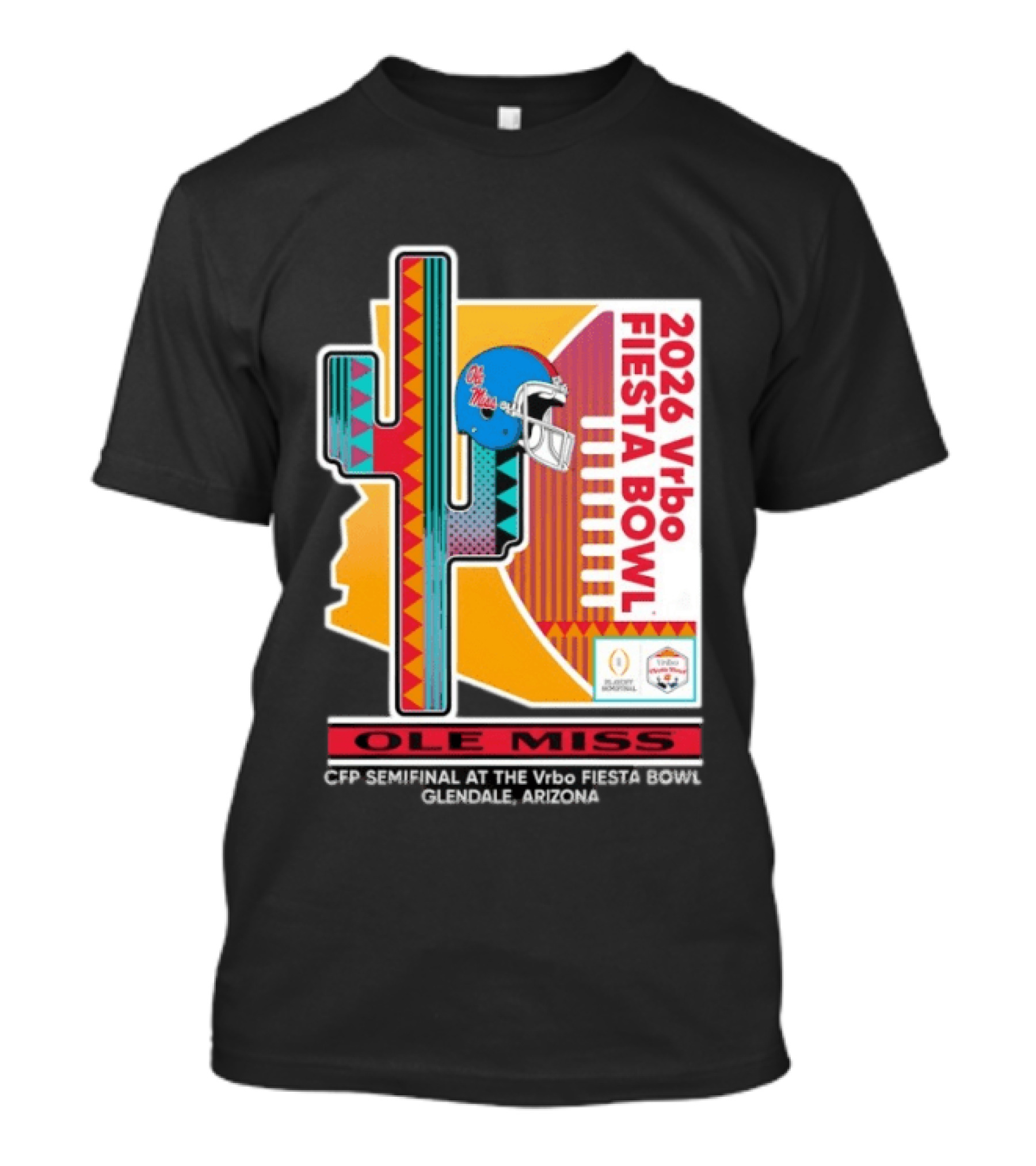 Ole Miss CFP Semifinal 2026 Vrbo Fiesta Bowl Glendale Arizona T-Shirt