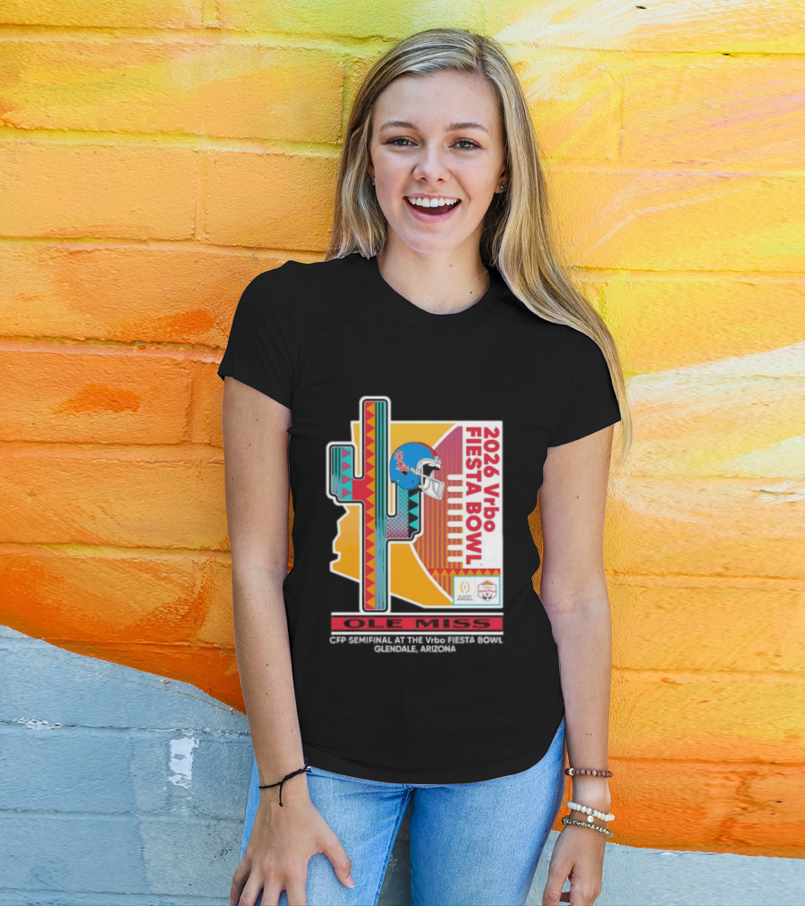 Ole Miss CFP Semifinal 2026 Vrbo Fiesta Bowl Glendale Arizona T-Shirt