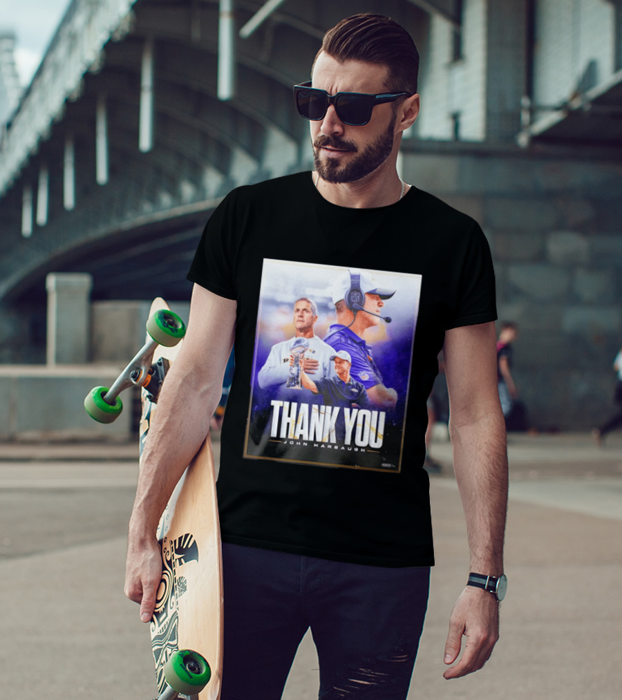 Thank You John Harbaugh NFL Coach Career Highlights Ravens Leadership T-Shirt