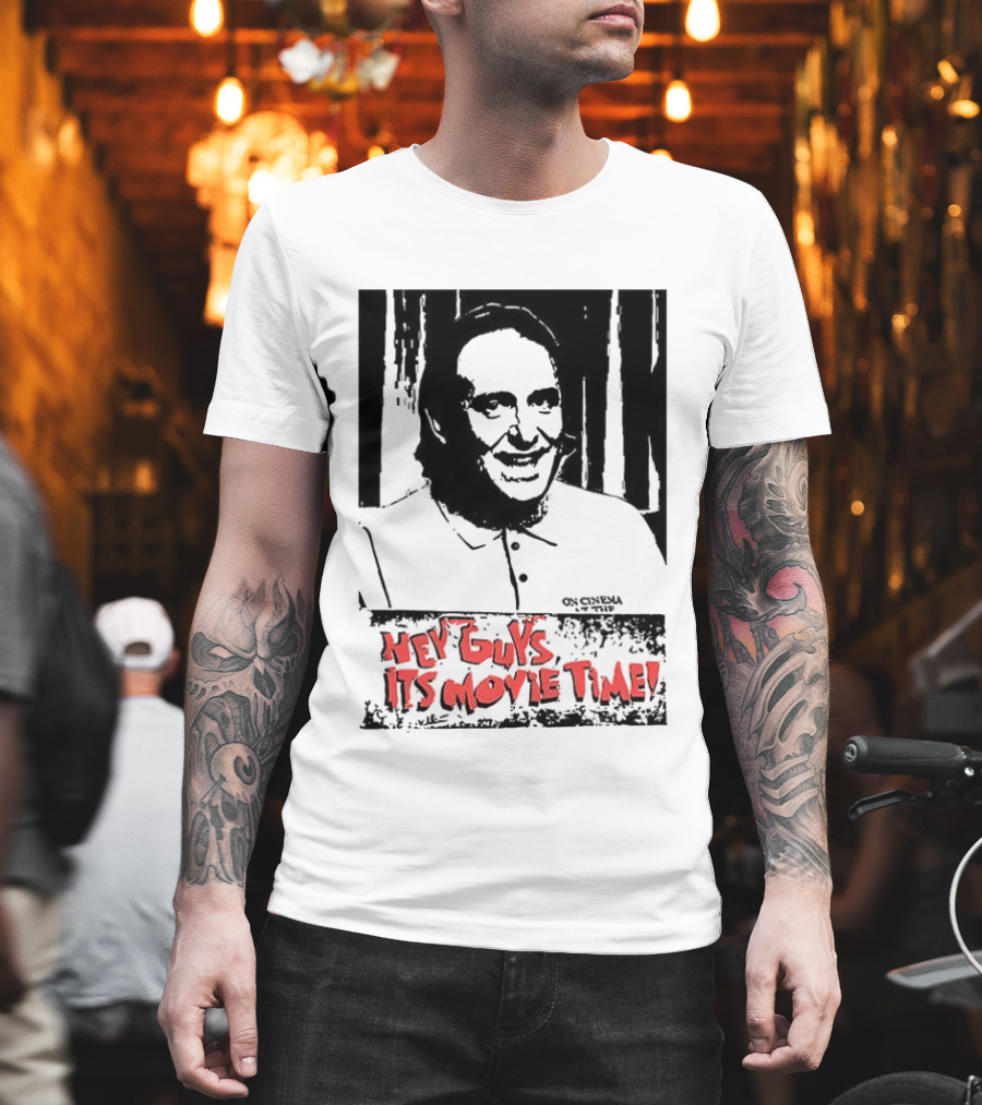 Hey Guys It's Movie Time Portrait with Signature T-Shirt