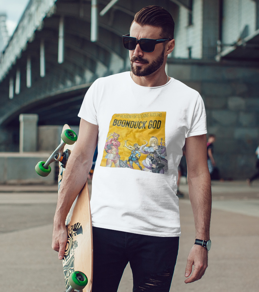 My Reason For Sticking Around Boonduck God Anime Characters T-Shirt