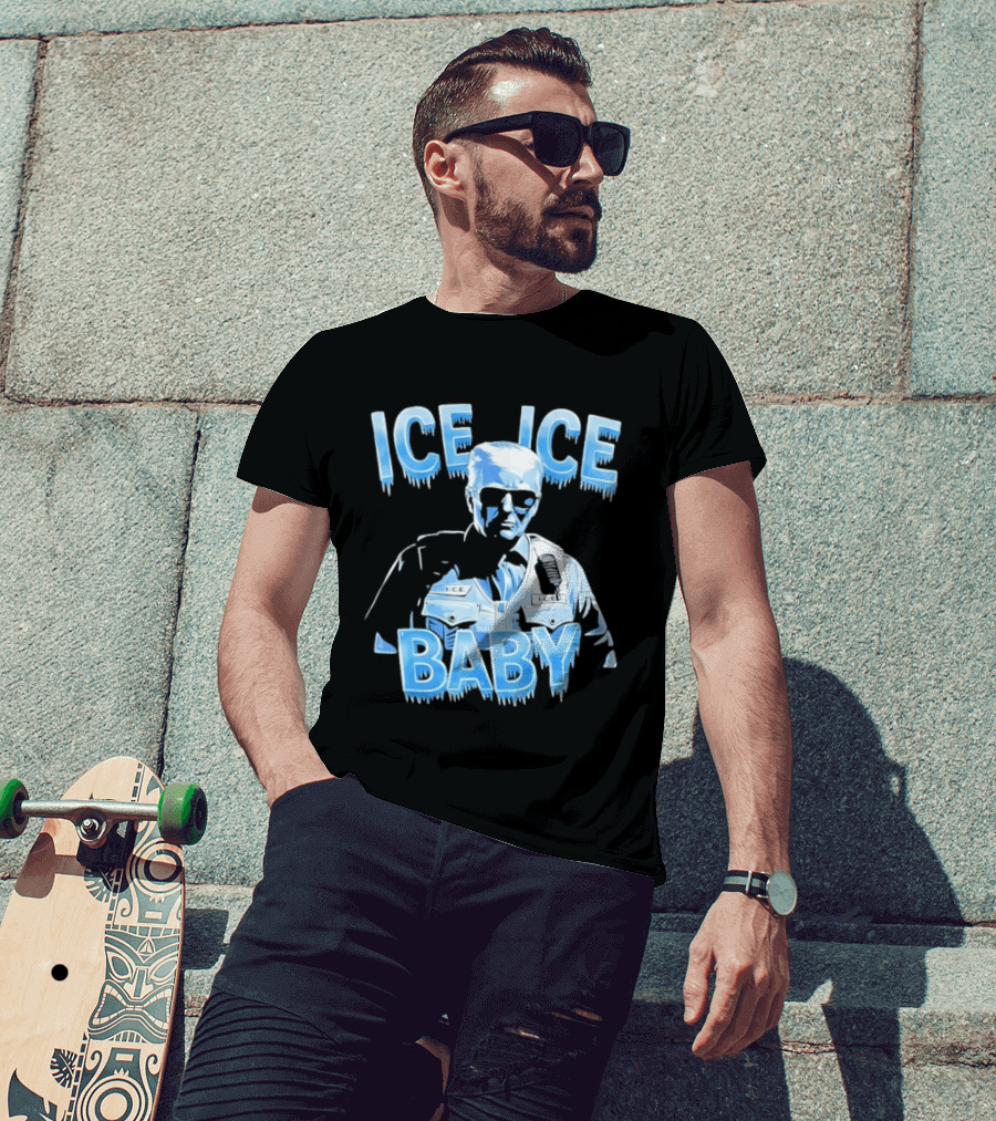 Ice Ice Baby Trump I.C.E. Agent Bust With Sunglasses T-Shirt