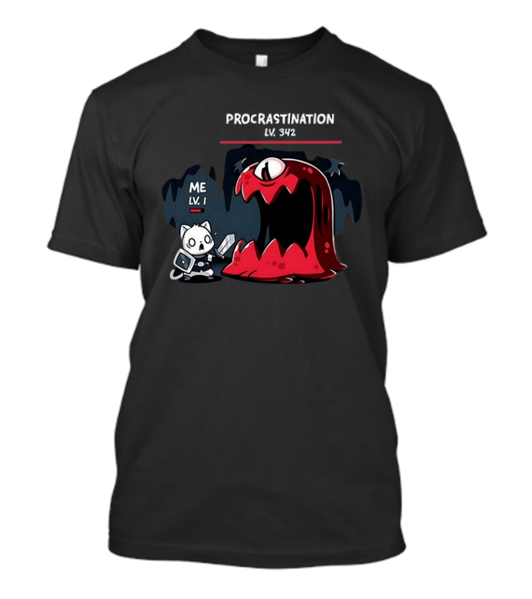 Me Lv 1 Vs Procrastination Lv 342 Battle T-Shirt