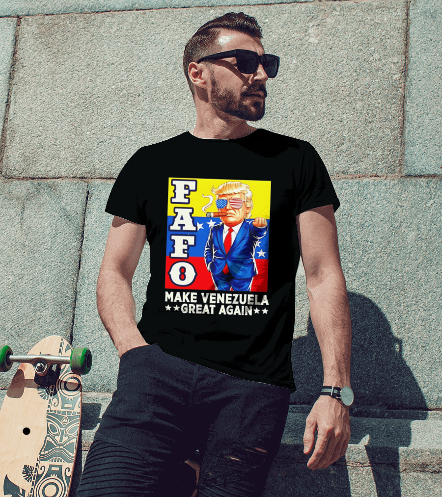 FAFO Trump Make Venezuela Great Again Patriotic Cartoon T-Shirt