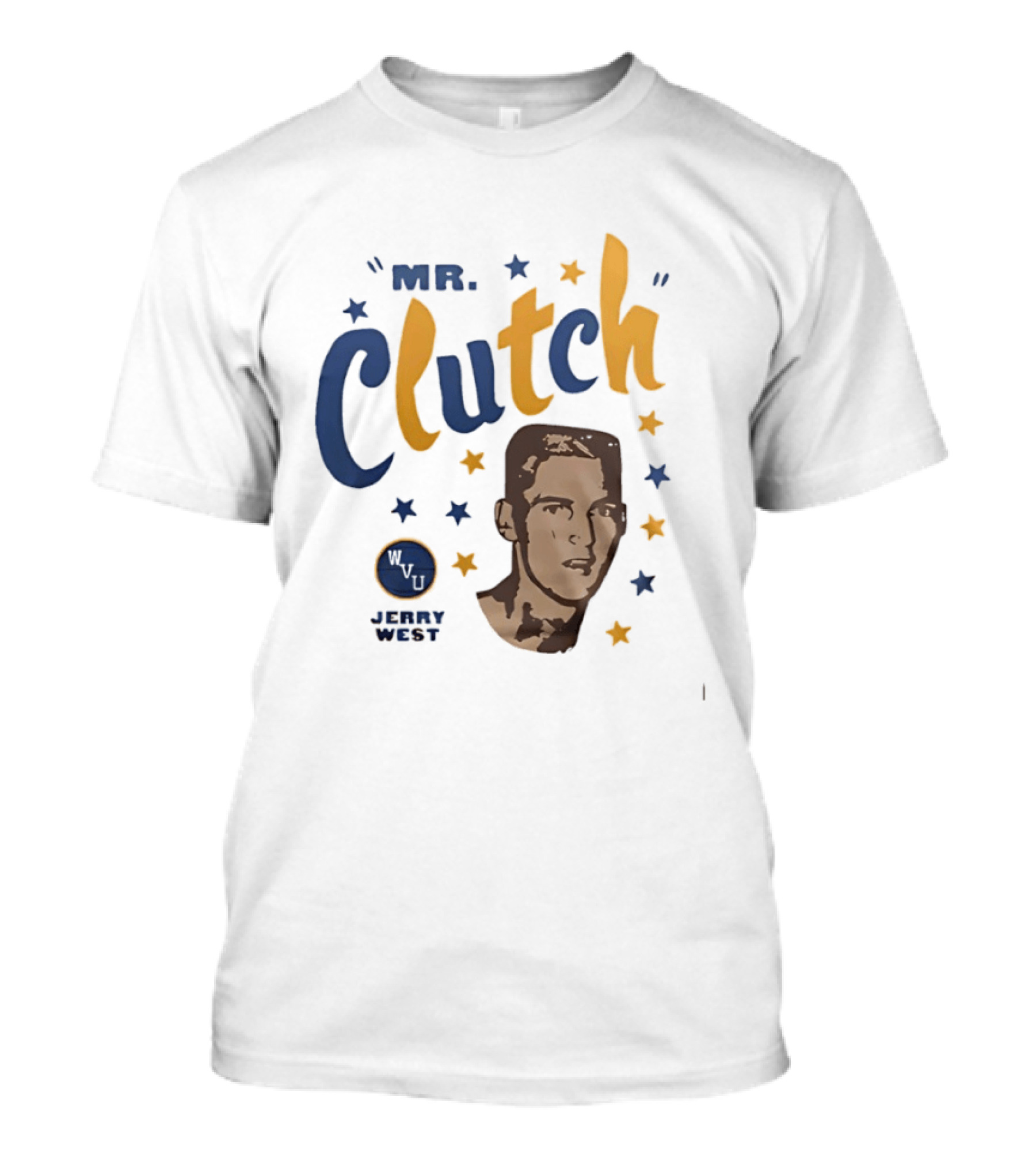 Mr Clutch West Virginia WVU Jerry West Stars T-Shirt