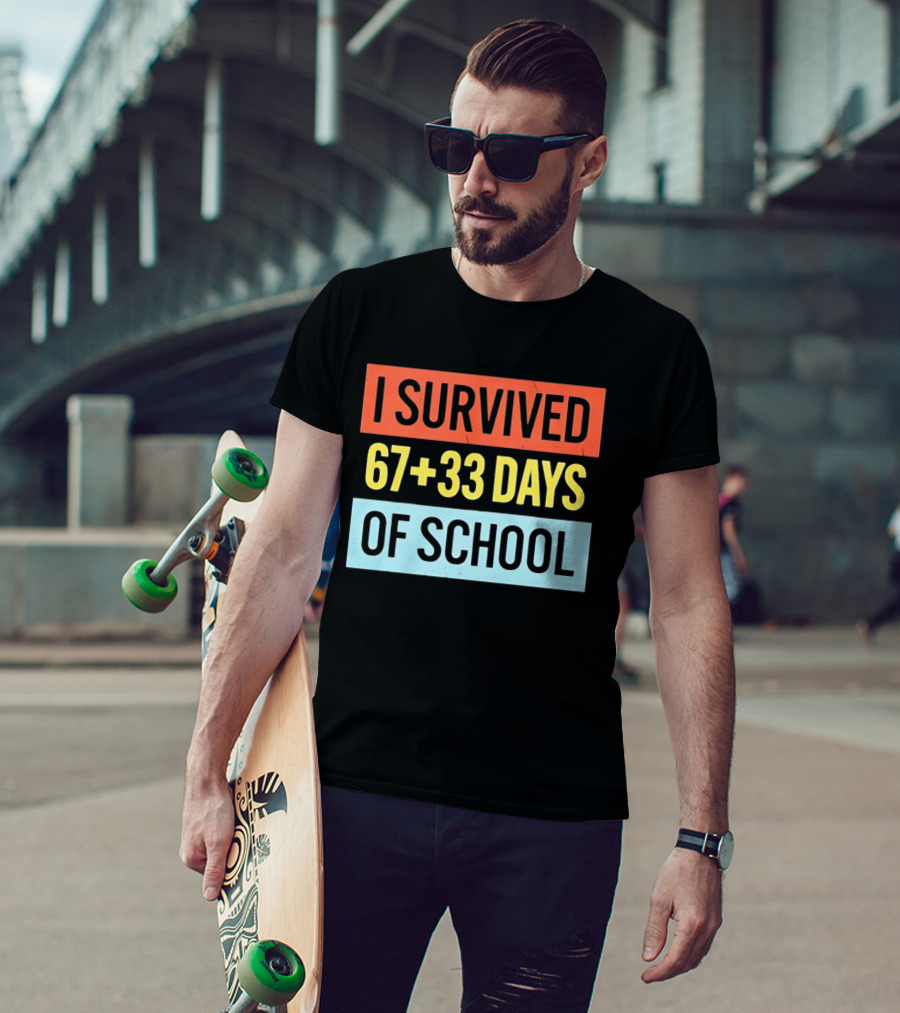 I Survived 67 Plus 33 Days Of School T-Shirt