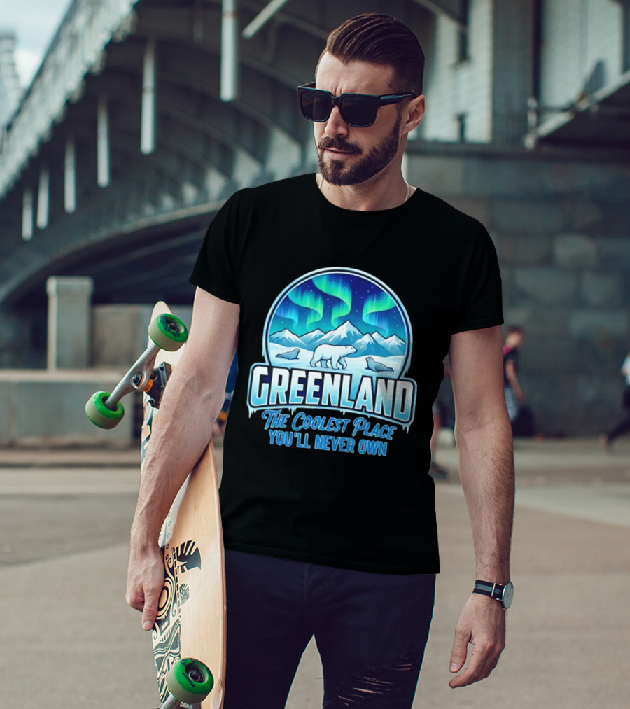 Greenland Northern Lights Polar Bear Arctic Adventure The Coolest Place You'll Never Own T-Shirt
