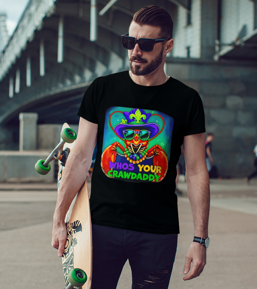 Whos Your Crawdaddy Crawfish Jester Beads Mardi Gras 2026 T-Shirt