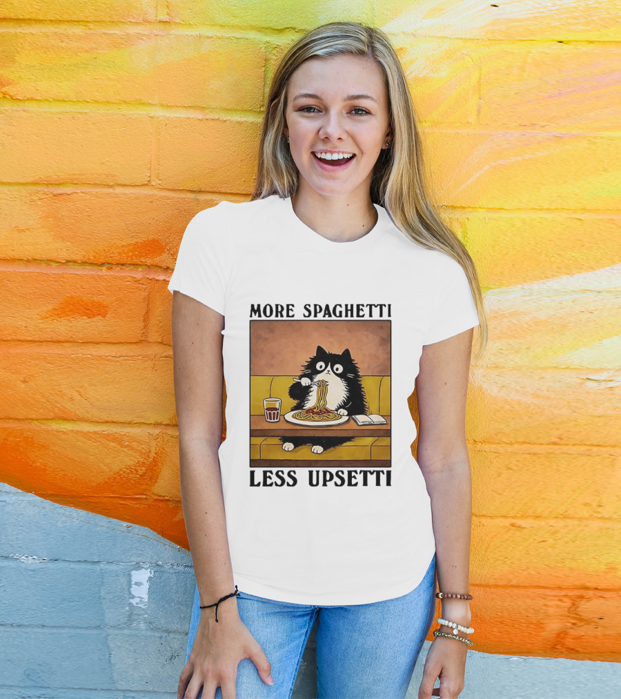 More Spaghetti Less Upsetti Black Cat Eating Italian Food With Drink T-Shirt