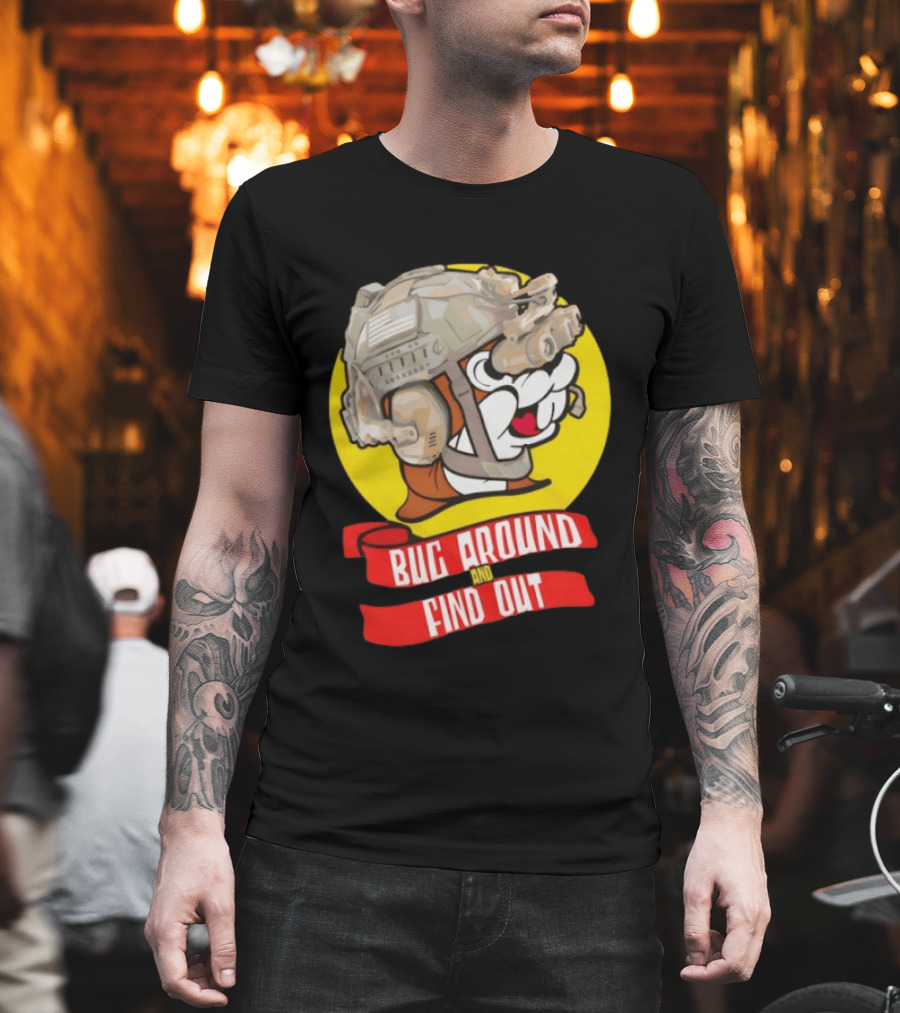 Beaver Army Bug Around And Find Out Helmet Cartoon Fandom T-Shirt