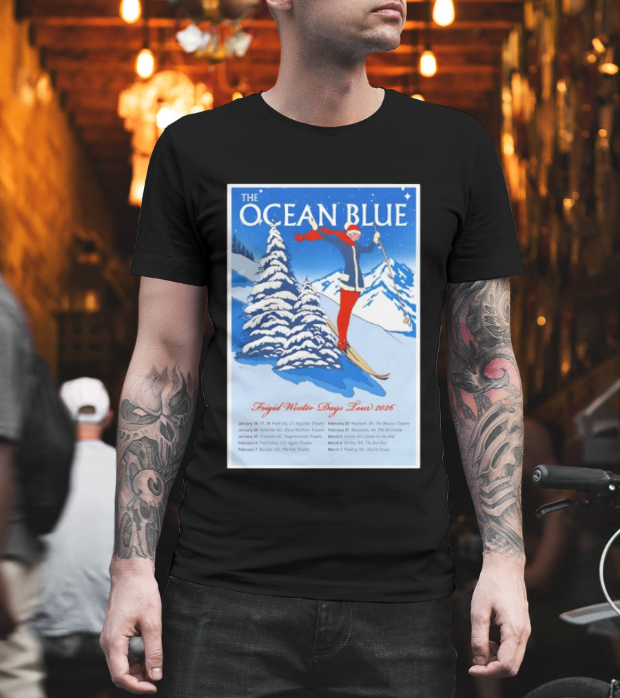 The Ocean Blue Frigid Winter Days Tour 2026 With Skiing Santa And Show Dates T-Shirt