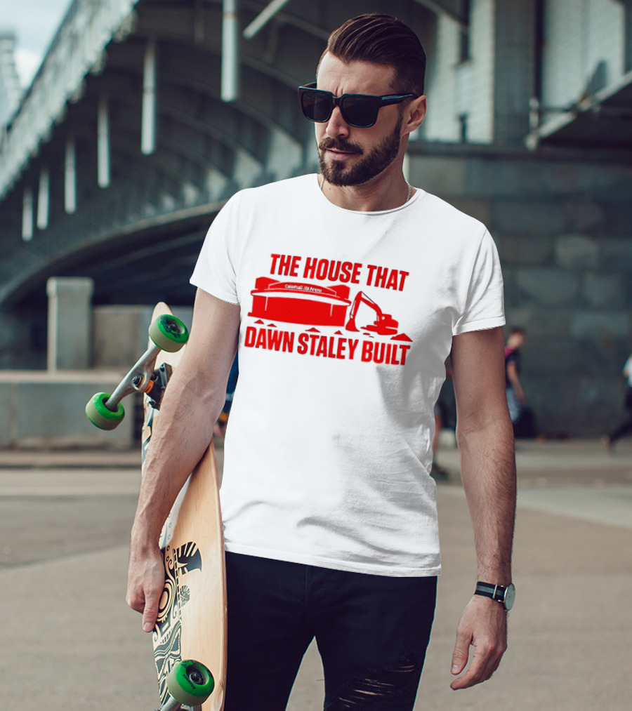 Colonial Life Arena The House That Dawn Staley Built T-Shirt