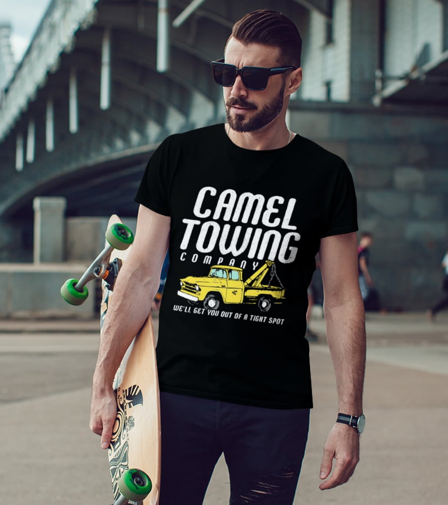 Camel Towing Company We'll Get You Out Of A Tight Spot Yellow Tow Truck T-Shirt