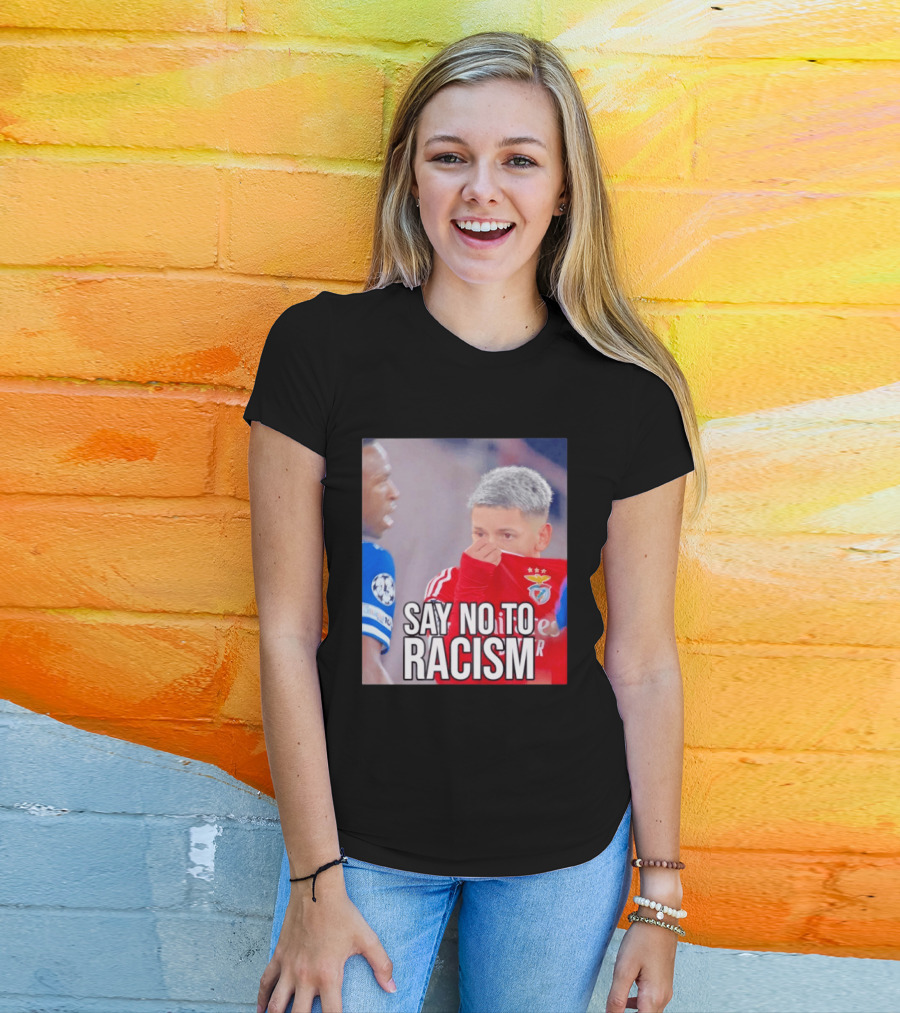 Say No To Racism Benfica Player Supports Anti Racism Movement T-Shirt